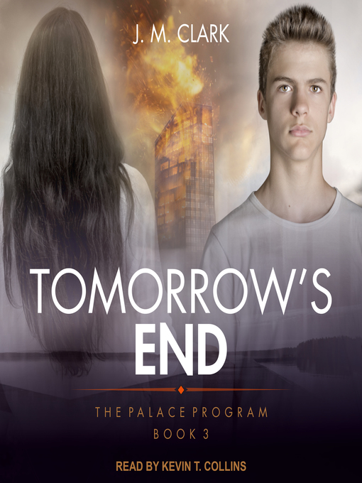 Title details for Tomorrow's End by J.M. Clark - Available